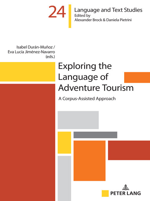 Title details for Exploring the Language of Adventure Tourism by Alexander Brock - Available